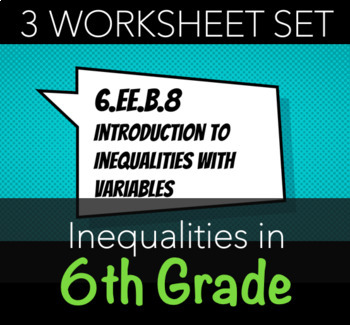 Preview of 6.EE.B.8 Worksheet Set - Inequalities with Variables (w/ Spanish Version)