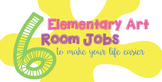6 Elementary Art Room Jobs for Classroom Management