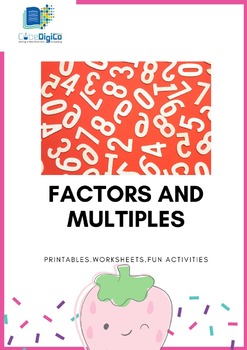 Preview of Factors & Multiples -Exciting activity based printables for Interactive learning