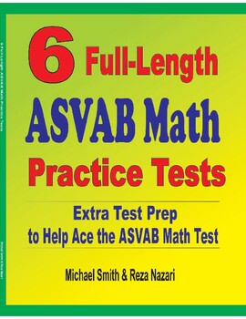 Preview of 6 Full-Length ASVAB Math Practice Tests