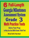 6 Full-Length Georgia Milestones Assessment System Grade 3