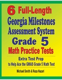 6 Full-Length Georgia Milestones Assessment System Grade 5
