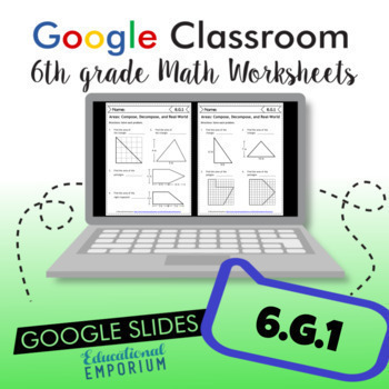 Preview of 6.G.1 Digital Worksheets ⭐ Compose, Decompose, and Real-World Areas 6th Grade