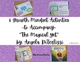 6 Growth Mindset Activities to Accompany "The Magical Yet"