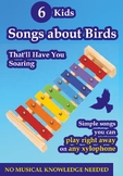 6 Kids Songs About Birds That Will Have You Soaring - Play