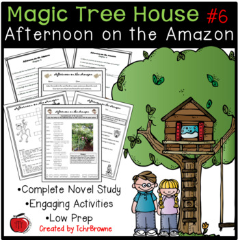 Preview of Magic Tree House #6 Afternoon on the Amazon Novel Study
