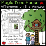 Magic Tree House #6 Afternoon on the Amazon Novel Study