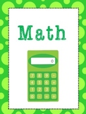 6 Math Subjects Binder Covers and Side Labels. KDG-High Sc
