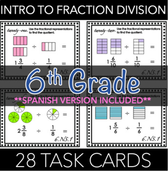 Preview of 6.NS.1 Task Cards: Introduction to Division of Fractions (w/ Spanish Version)