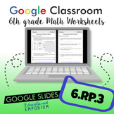 6.RP.3 Digital Worksheets ⭐ Real-World Ratios and Rates 6t