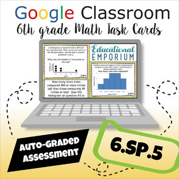 Preview of 6.SP.5 Math Task Cards 6th Grade Google Forms ★ Summarize Numerical Data Sets