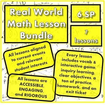 Preview of 6.SP Bundle (7 Engaging, Accessible, & Structured Lessons + CCSS Assessment)