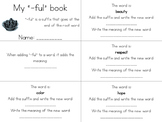 8 Suffix Mini-books (-er, -ed, -ing, -ly, -ful, -less, -ib