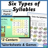 6 Syllable Types Anchor Charts, Centers, Worksheets, Games