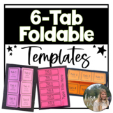 6 Tab Editable Foldable Template for Interactive Notebooks