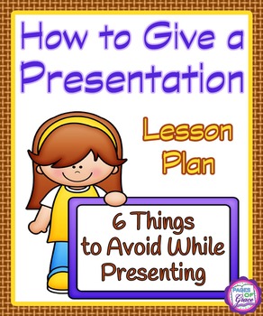 how to give a good presentation ks2