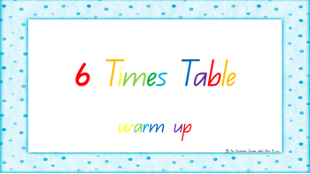 Preview of 6 Times Table Warm Up ACARA C2C Common Core aligned PowerPoint