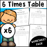 6 Times Table Worksheet Pack | Multiplication Facts Activities