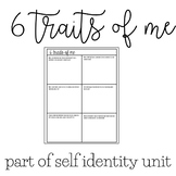 6 Traits of Me | Identity Unit | Social Skills