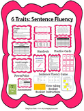 6 Traits of Writing: Sentence Fluency