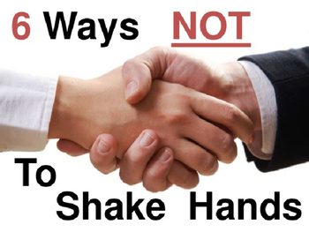 Preview of 6 Ways NOT to Shake Hands POWERPOINT