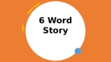 6 Word Story - Flash Fiction