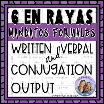 Preview of 6 en Raya LOS MANDATOS FORMALES Written | Verbal Conjugation Output | Review