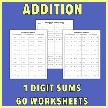 Preview of 60 Addition Worksheets - 1 Digit Sums
