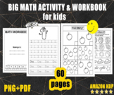 60 BIG MATH ACTIVITY and WORKBOOK Preschool and  Kindergarten