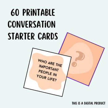 Preview of 60 CONVERSATION CARDS | Social Skills | Printable PDFs/PNGs | Includes Template
