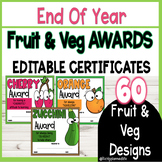 60 End of Year EDITABLE Food - Fruit and Vegetable Award C