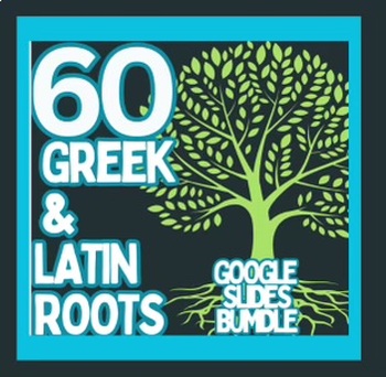 Preview of 60 Greek and Latin Root Word Digital Lessons and Activities  for Google Slides