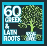 60 Greek and Latin Root Word Digital Lessons and Activitie