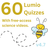 60 Lumio Quizzes with Free-Access Science Videos, V4.7