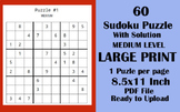 60 Medium Level Sudoku 8.5x11 Large Print