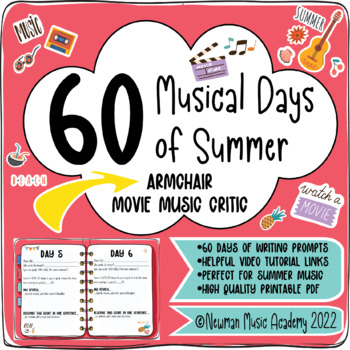 Preview of 60 Musical Days of Summer: Armchair Movie Music Critic JOURNAL PROMPTS