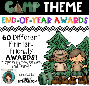Preview of 60 Printer-Friendly, Camping Theme End-of-the-Year Awards! 5 EDITABLE Pages!
