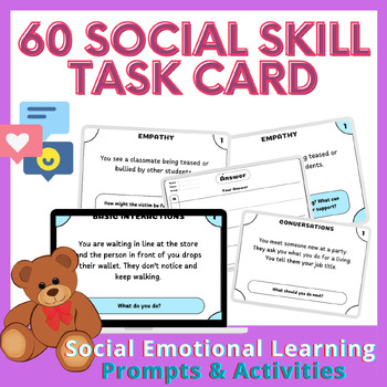 Preview of 60 Social Skill Task Cards with Social Emotional Learning Prompts & Activities