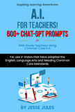 600+ Chat-GPT Prompts for 5th Grade Teachers Using Common 