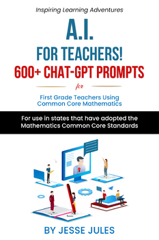 Preview of 600+ ChatGPT Prompts for 1st First Grade Teachers Using Common Core Mathematics