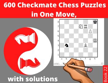 Preview of 600 Chess Checkmate Puzzles in one Move - Printable PDF -with Answers