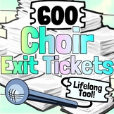 600 Choir Exit Tickets | Vocals Exercise Assessments For Chorus