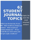 62 Student Journal Topics