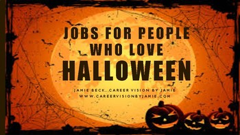 Preview of 65+ Careers with Halloween you never thought about