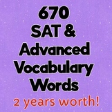670 SAT & Advanced Vocabulary Words