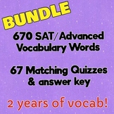 670 Vocabulary Words & 67 Matching Quizzes