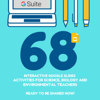 Preview of 68 Interactive Activities for Science, Bio, or Environmental in Google Slides