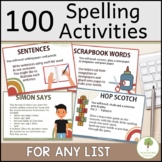 Spelling Task Cards - 100 Spelling Activities for ANY LIST