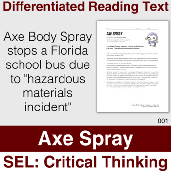 Preview of 6Cs Article 001: Axe Body Spray stops school bus! Critical Thinking - Easel