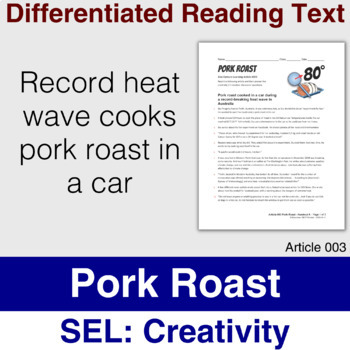 Preview of 6Cs Article 003: Pork Roast Cooked in Car During Heat Wave! Creativity - Easel
